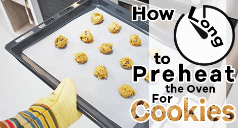 How Many Minutes Should I Preheat The Oven