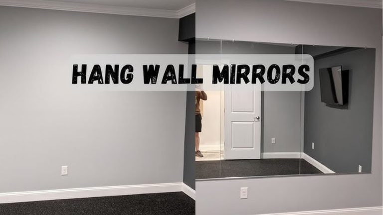 How to Install Wall Mounted Mirror